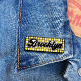 Brooklyn (Checkerboard) Pin