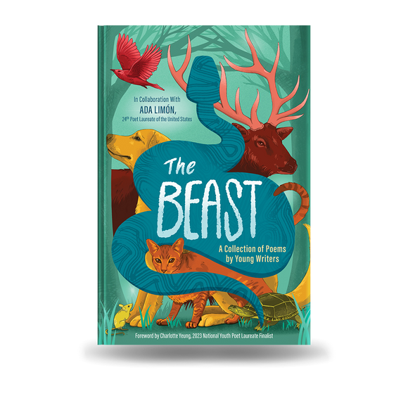 The Beast: A Collection of Poems by Young Writers