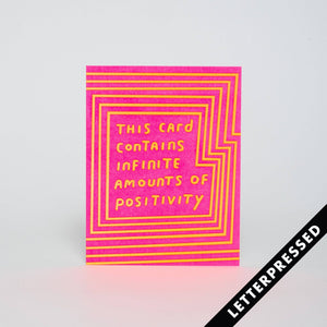 Greeting Card - Infinite Positivity